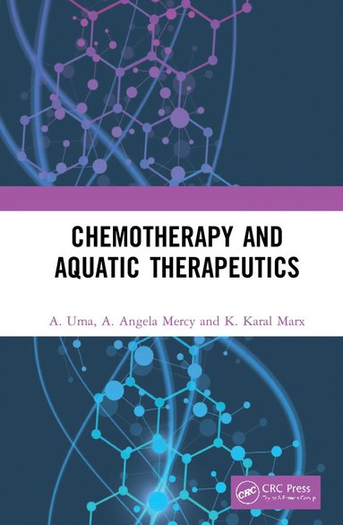 bokomslag Chemotherapy and Aquatic Therapeutics