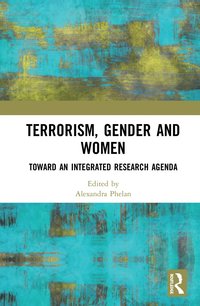 bokomslag Terrorism, Gender and Women