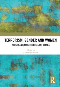 bokomslag Terrorism, Gender and Women