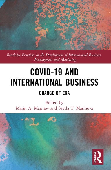 Marin Marinov, Svetla Marinova - Covid-19 and International Business, Häftad