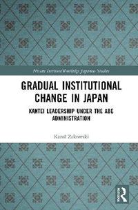 bokomslag Gradual Institutional Change in Japan