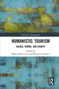 bokomslag Humanistic Tourism