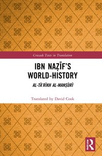bokomslag Ibn Na??f's World-History