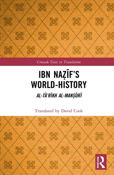 bokomslag Ibn Na??f's World-History