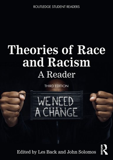 Les Back, John Solomos - Theories of Race and Racism, Inbunden