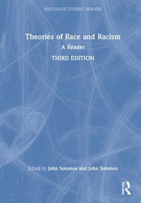 Theories of Race and Racism 1