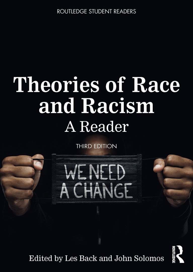 Theories of Race and Racism 1