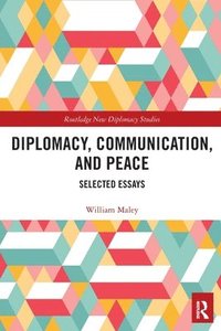 bokomslag Diplomacy, Communication, and Peace