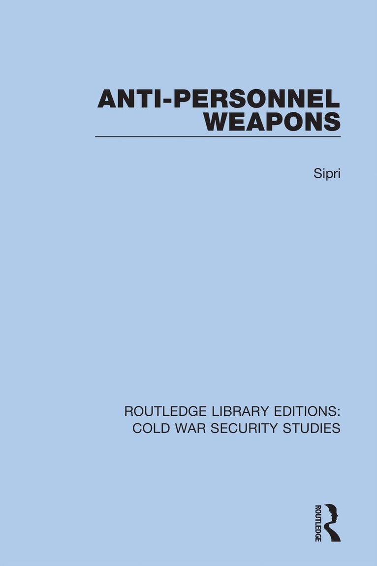 Sipri, Sipri, - Anti-personnel Weapons, Häftad