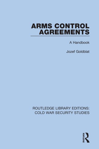 Jozef Goldblat - Arms Control Agreements, Häftad