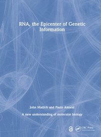 bokomslag RNA, the Epicenter of Genetic Information