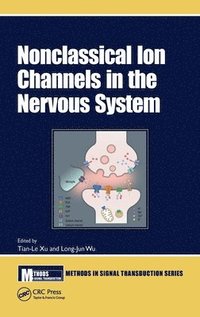 bokomslag Nonclassical Ion Channels in the Nervous System