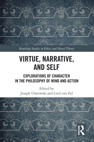 bokomslag Virtue, Narrative, and Self