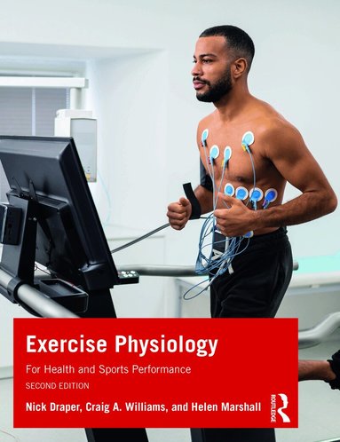 Nick Draper, Craig Williams, Helen Marshall - Exercise Physiology, Häftad