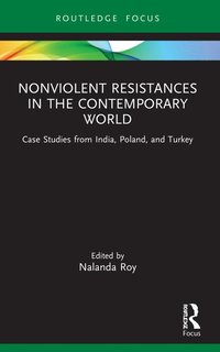 bokomslag Nonviolent Resistances in the Contemporary World