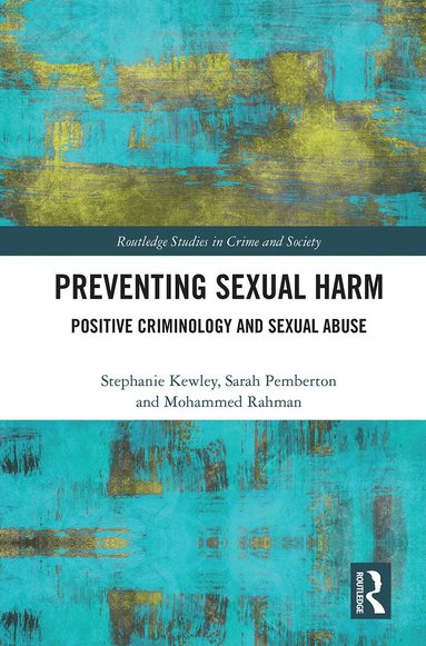 Stephanie Kewley, Sarah Pemberton, Mohammed Rahman - Preventing Sexual Harm, Häftad