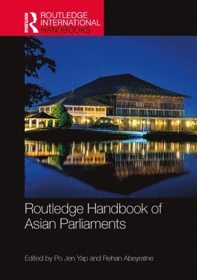 Routledge Handbook of Asian Parliaments 1