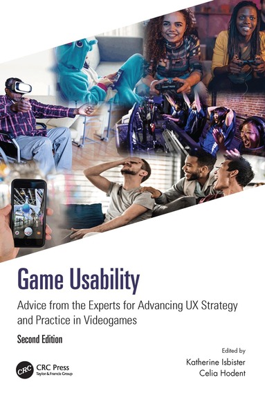 Katherine Isbister, Celia Hodent - Game Usability, Inbunden