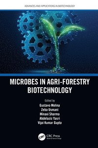 bokomslag Microbes in Agri-Forestry Biotechnology