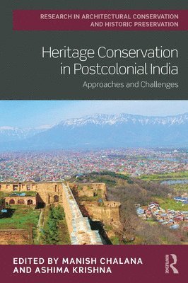 bokomslag Heritage Conservation in Postcolonial India