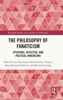 The Philosophy of Fanaticism 1