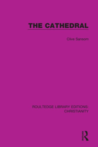 Clive Sansom - Cathedral, Inbunden