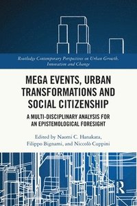 bokomslag Mega Events, Urban Transformations and Social Citizenship