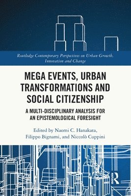 bokomslag Mega Events, Urban Transformations and Social Citizenship