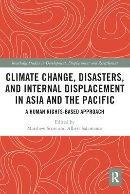 bokomslag Climate Change, Disasters, and Internal Displacement in Asia and the Pacific