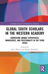 bokomslag Global South Scholars in the Western Academy