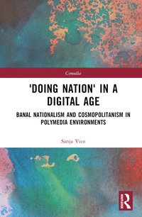 bokomslag 'Doing Nation' in a Digital Age