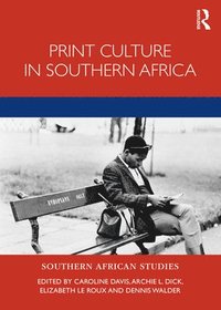 bokomslag Print Culture in Southern Africa