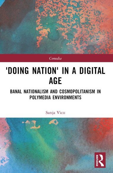Sanja Vico - 'Doing Nation' in a Digital Age, Häftad