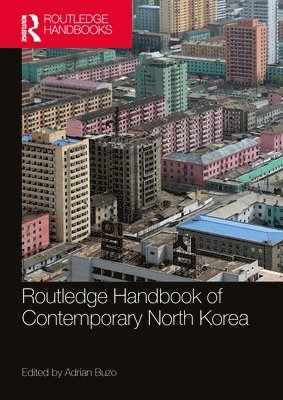 Routledge Handbook of Contemporary North Korea 1