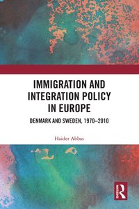 bokomslag Immigration and Integration Policy in Europe