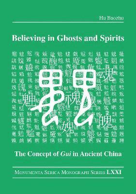 Hu Baozhu - Believing in Ghosts and Spirits, Inbunden