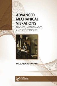 bokomslag Advanced Mechanical Vibrations