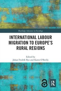 bokomslag International Labour Migration to Europes Rural Regions