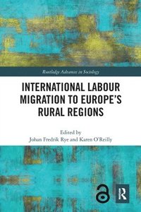 bokomslag International Labour Migration to Europe's Rural Regions