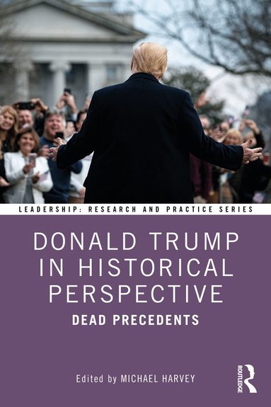 Michael Harvey - Donald Trump in Historical Perspective, Häftad