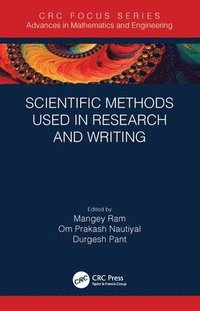 bokomslag Scientific Methods Used in Research and Writing