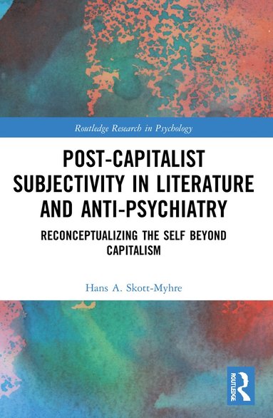 bokomslag Post-Capitalist Subjectivity in Literature and Anti-Psychiatry