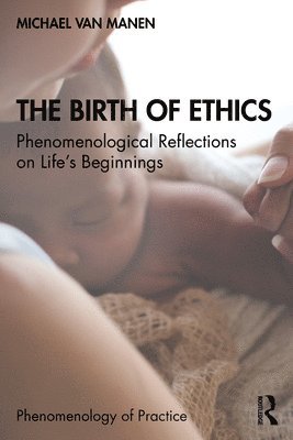 The Birth of Ethics 1