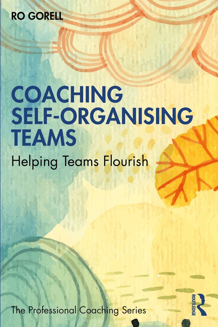 Coaching Self-Organising Teams 1