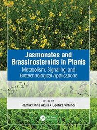 bokomslag Jasmonates and Brassinosteroids in Plants