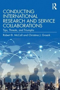 bokomslag Conducting International Research and Service Collaborations