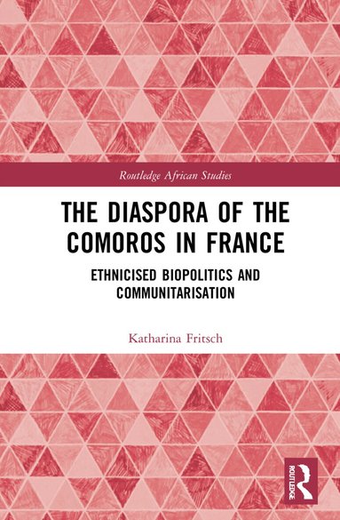 Katharina Fritsch - Diaspora of the Comoros in France, Inbunden