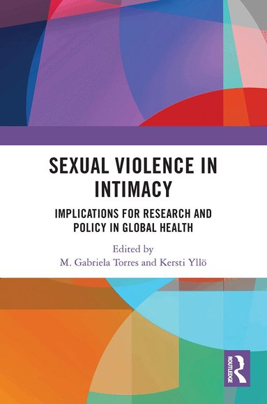 M. Gabriela Torres, Kersti Yllö - Sexual Violence in Intimacy, Häftad
