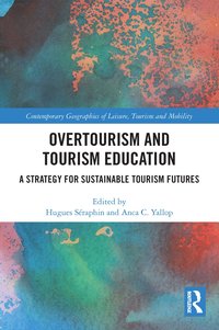 bokomslag Overtourism and Tourism Education