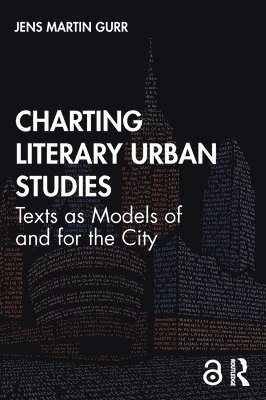 bokomslag Charting Literary Urban Studies